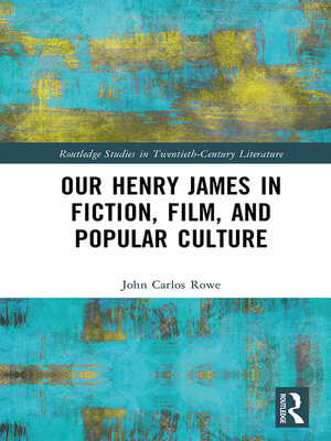 cover image of Our Henry James in Fiction, Film, and Popular Culture